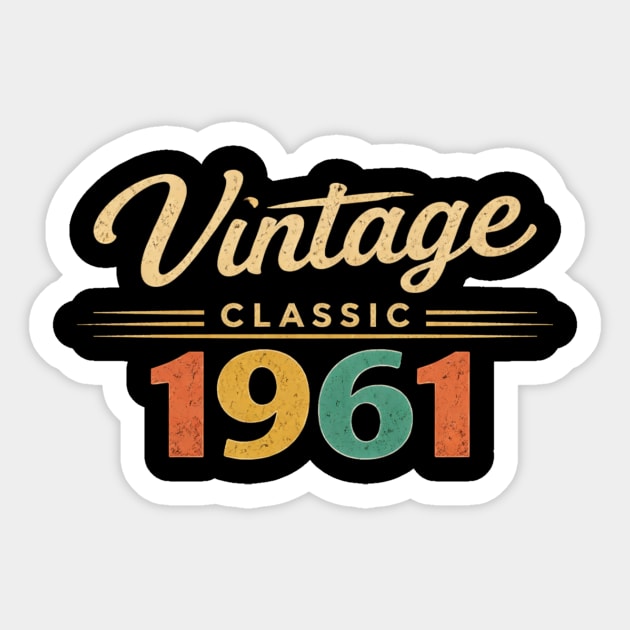 Vintage Classic 1961 Birthday Year Sticker by ArtistTee ⭐⭐⭐⭐⭐